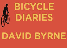 David Byrne - Bicycle Diaries